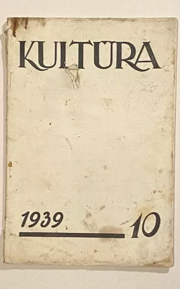 Kultūra žurnalas 1939m. NR.10 - Autorių Kolektyvas, knyga 1