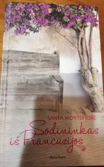 Sodininkas iš Prancūzijos - Santa Montefiore, knyga