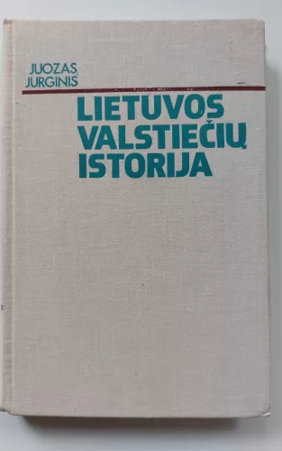 Lietuvos valstiečių istorija