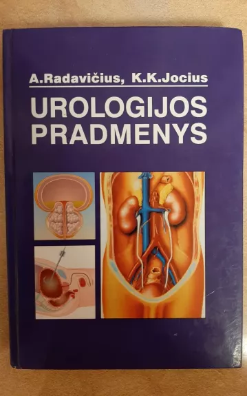 Urologijos Pradmenys - A. Radavičius, knyga 1