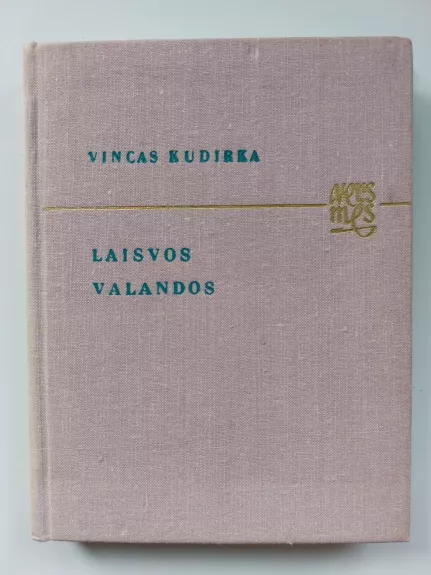 Laisvos valandos - Vincas Kudirka, knyga 1