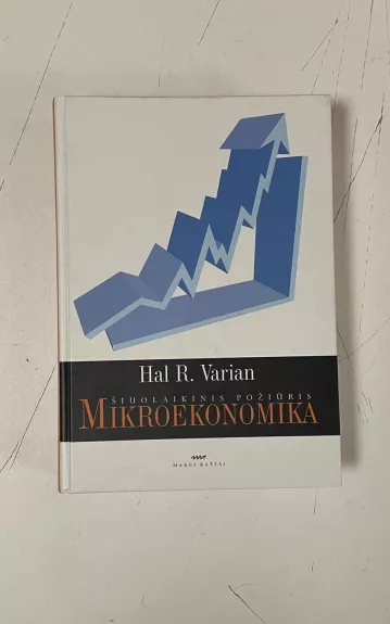Šiuolaikinis požiūris. Mikroekonomika - Hal R. Varian, knyga