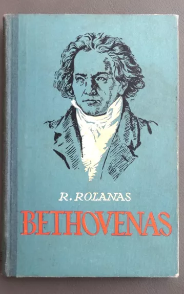 Bethovenas - Romenas Rolanas, knyga