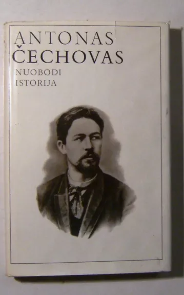 Nuobodi istorija - Antonas Čechovas, knyga 1