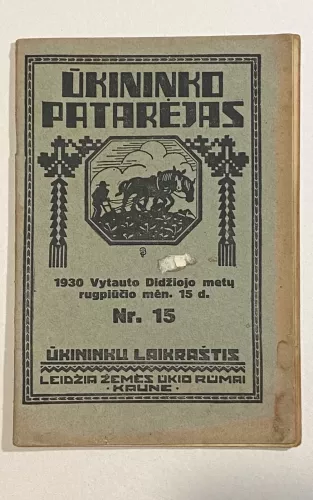 Ūkininko Patarėjas žurnalas 1930m. NR.15