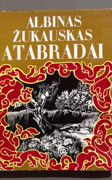 Atabradai - Albinas Žukauskas, knyga