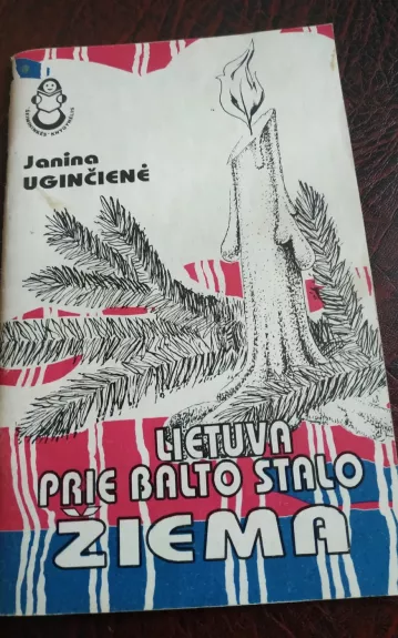 Lietuva prie balto stalo Žiema