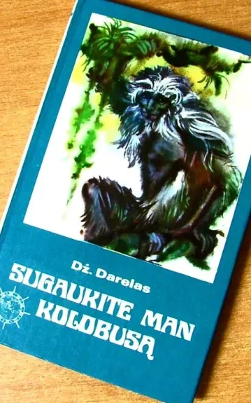 Sugaukite man Kolobusą