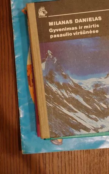 Gyvenimas ir mirtis pasaulio viršūnėse