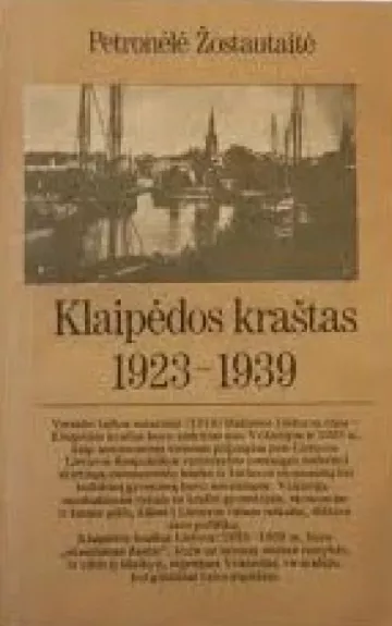 Klaipėdos kraštas 1923 - 1939 - Petronėlė Žostautaitė, knyga