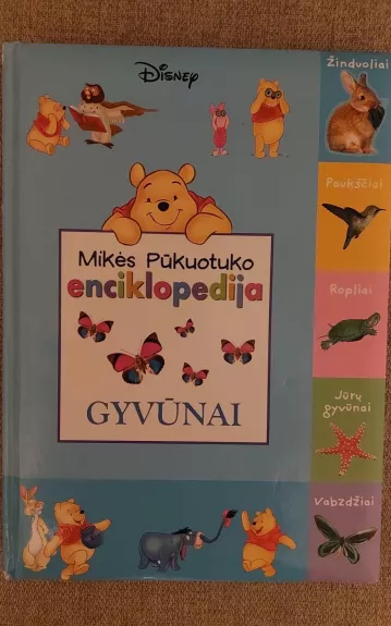 Mikės Pūkuotuko enciklopedija GYVŪNAI