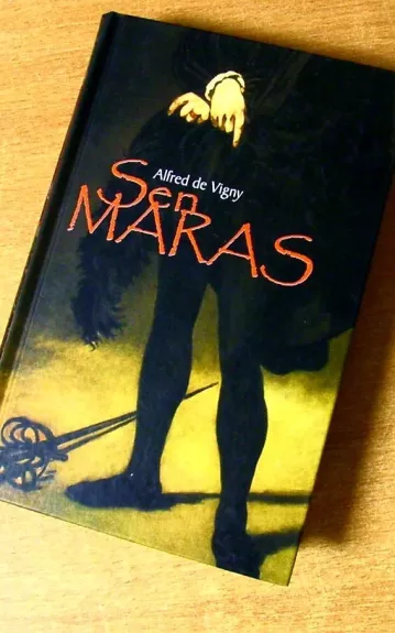 Sen Maras - Alfred de Vigny, knyga