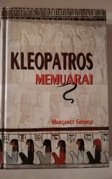 Kleopatros memuarai - Margaret George, knyga