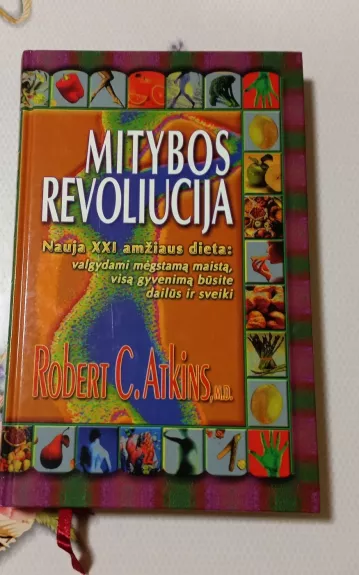 Mitybos revoliucija - Robert C.Atkins, knyga