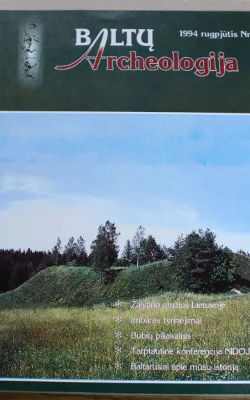 Baltų archeologija, 1994 m., Nr. 2 - Autorių Kolektyvas, knyga