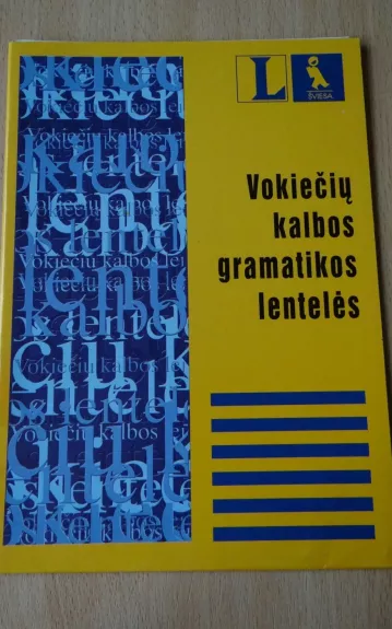 Vokiečių kalbos gramatikos lentelės - Jūratė Baltušienė, knyga