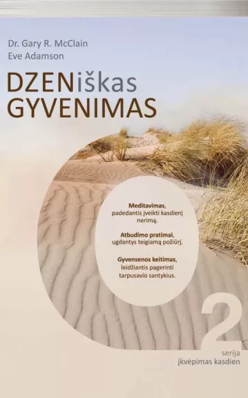 DZENiškas gyvenimas - G. MacClain, E.  Adamson, knyga