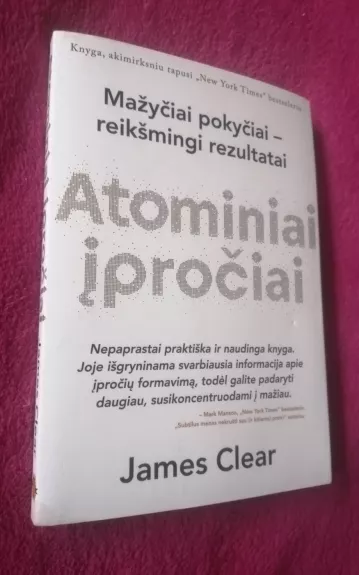 Atominiai įpročiai - James Clear, knyga