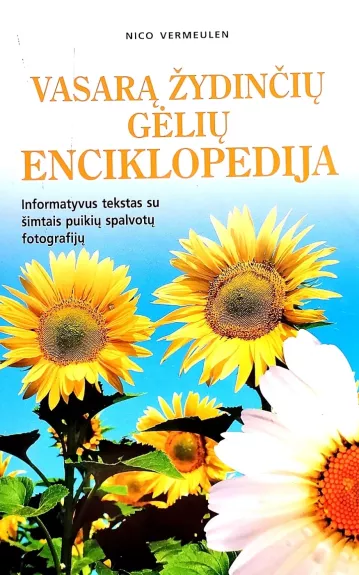 Vasarą žydinčių gėlių enciklopedija - Nico Vermeulen, knyga
