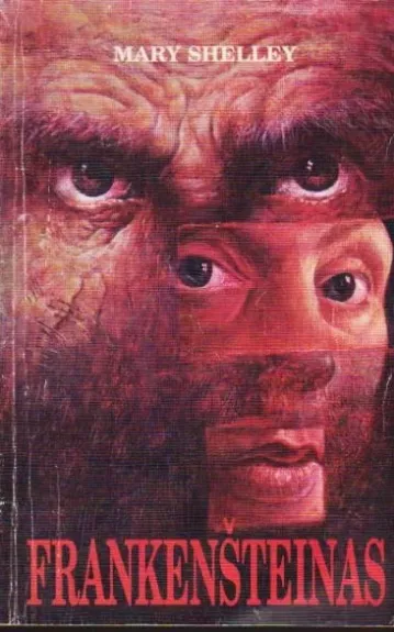 Frankenšteinas - Mary Shelley, knyga