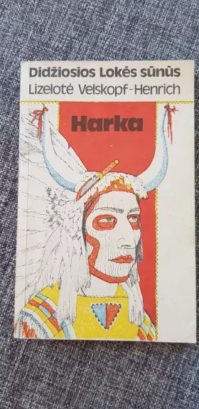 Harka - Lizelotė Velskopf-Henrich, knyga 1