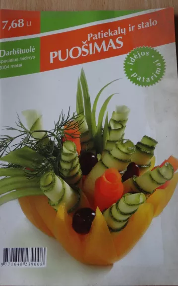 patiekalų ir stalo puošimas 2004 darbštuolė spacialus leidinys