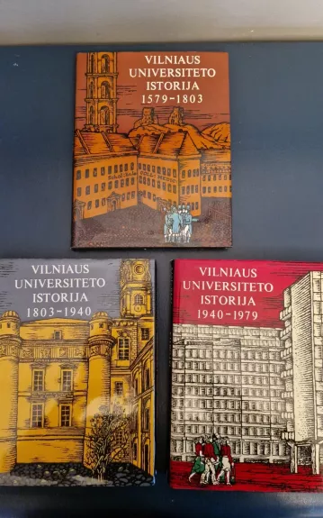 Vilniaus universiteto istorija (3 tomai) - Autorių Kolektyvas, knyga 1