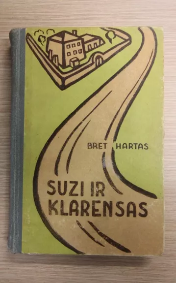 Suzi ir Klarensas - Frensis Bret-Hartas, knyga