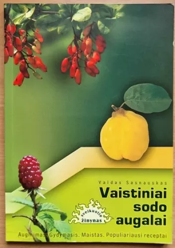 Vaistiniai sodo augalai - Valdas Sasnauskas, knyga
