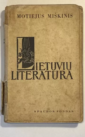 Lietuvių literatūra - Motiejus Miškinis, knyga 1