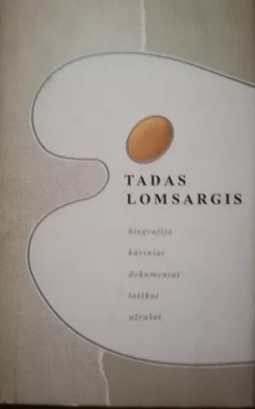 Tadas Lomsargis - Leonas Gudaitis, knyga