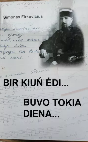 Buvo tokia diena