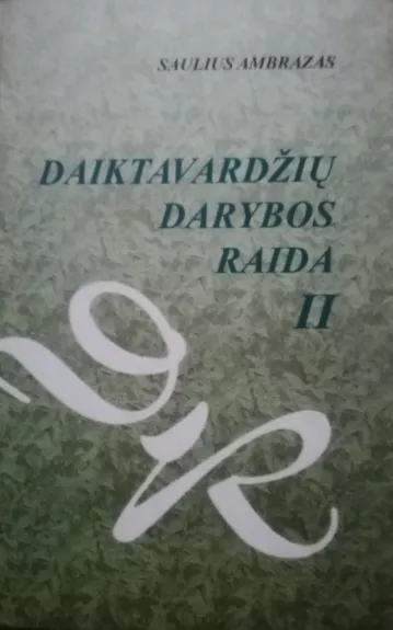 Daiktavardžių darybos raida (II dalis)