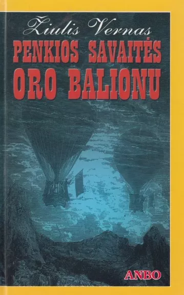 Penkios savaitės oro balionu - Žiulis Vernas, knyga