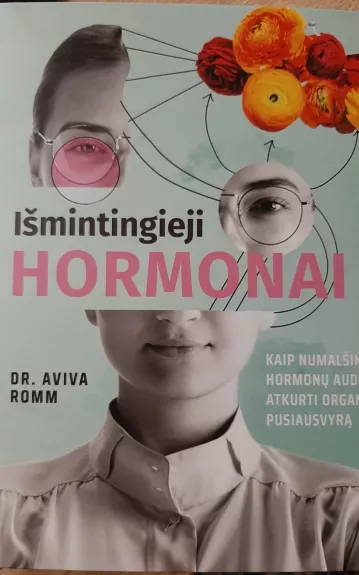 Išmintingieji hormonai - Aviva Romm, knyga