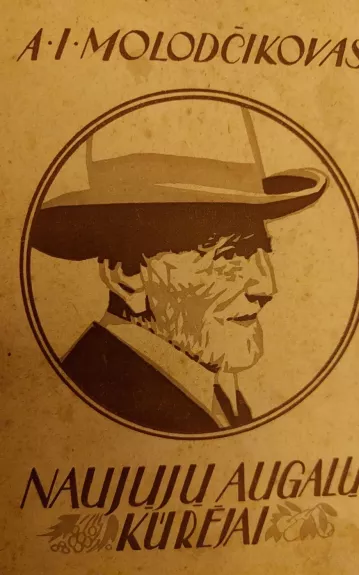 Naujųjų augalų kūrėjai