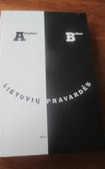 Lietuvių pravardės - Alvydas Butkus, knyga 1