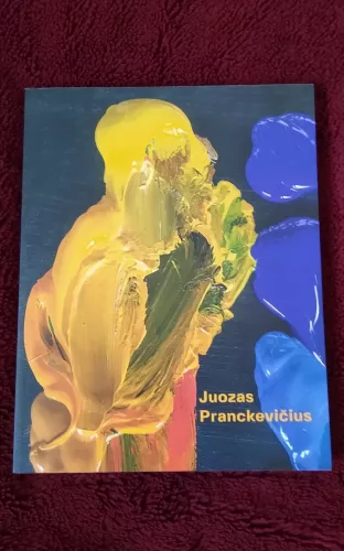 Juozas Pranckevičius. Tapyba - Juozas Pranckevičius, knyga 1