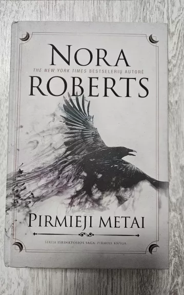 Pirmieji metai - Nora Roberts, knyga