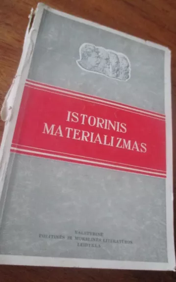 Istorinis materializmas - Autorių Kolektyvas, knyga 1