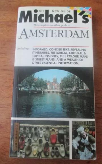 The New Guide Michaels's Amsterdam - Autorių Kolektyvas, knyga 1