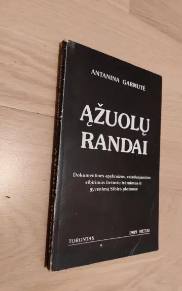 Ąžuolų Randai - Antanina Garmutė, knyga