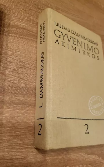 Gyvenimo akimirkos (2 tomas)