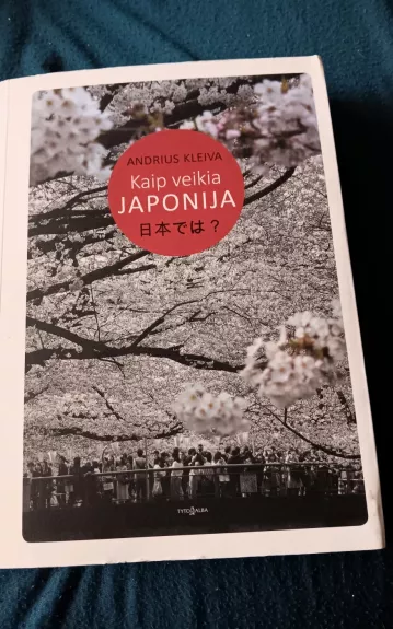 Kaip veikia Japonija? - Andrius Kleiva, knyga