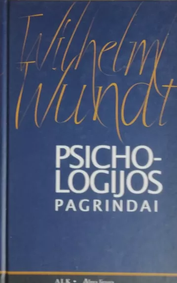 Psichologijos pagrindai - Wilhelm Wundt, knyga