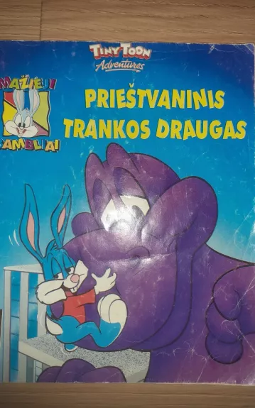 Prieštvaninis Trankos draugas