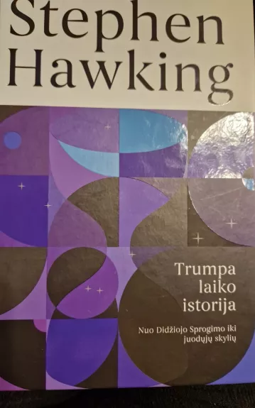 Trumpa laiko istorija - Stephen Hawking, knyga