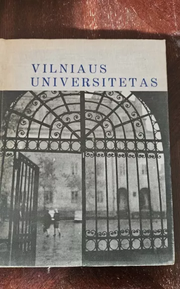 Vilniaus Universitetas - A. Bendžius, knyga 1
