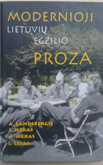 Modernioji lietuvių egzilio proza - Algirdas Landsbergis, knyga 1