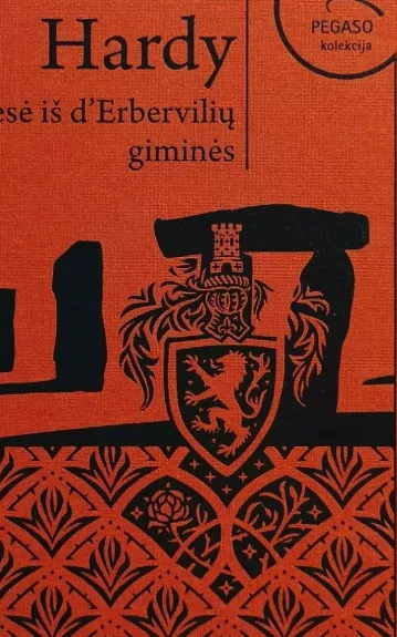 Tesė iš d'Erbervilių giminės (Pegaso kolekcija 28 knyga) - Thomas Hardy, knyga